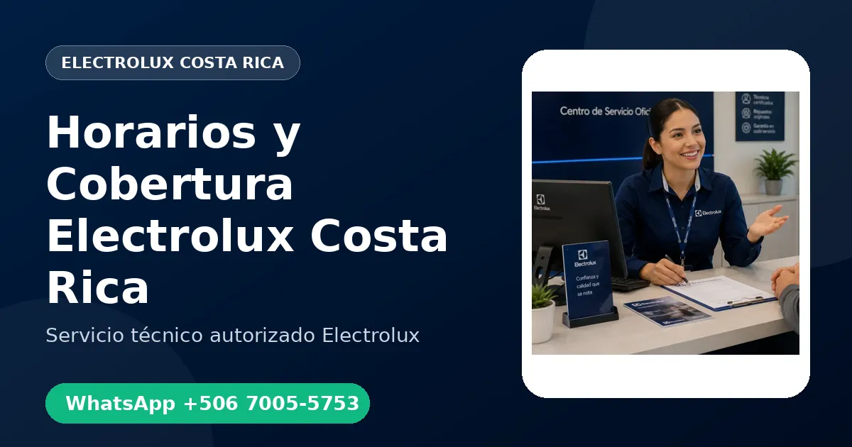 Horarios y Cobertura de Electrolux Costa Rica