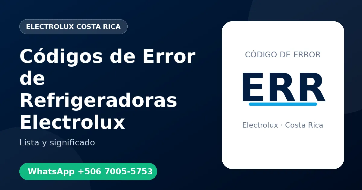 Códigos de Error de Refrigeradoras Electrolux