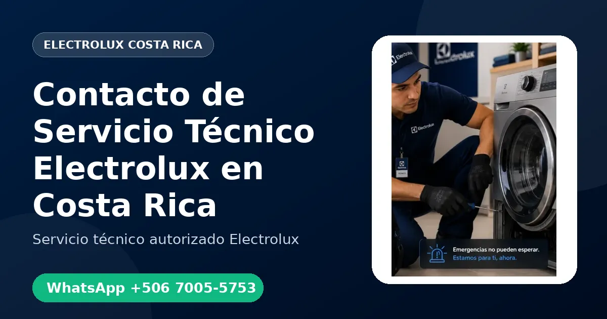 Contacto de Servicio Técnico Electrolux en Costa Rica